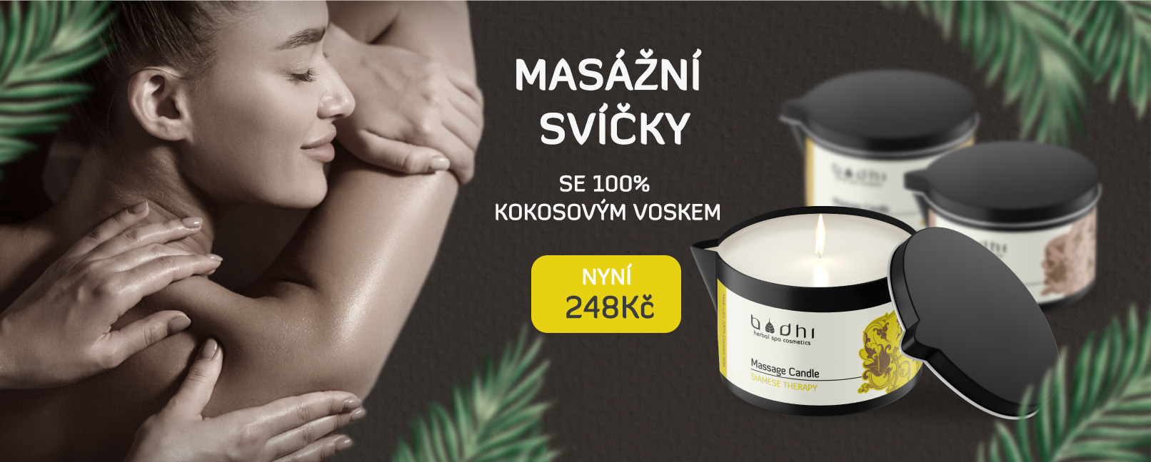 Masážní svíčky!